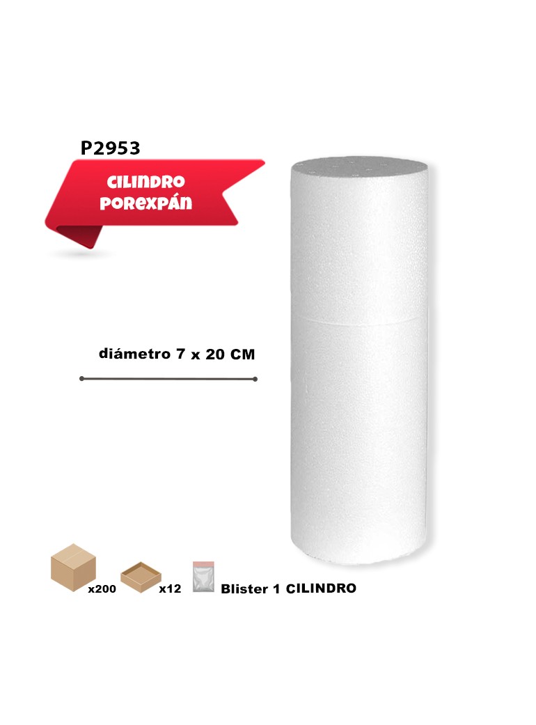 CILINDRO DE PÓREX 7 X 20CM 1UD