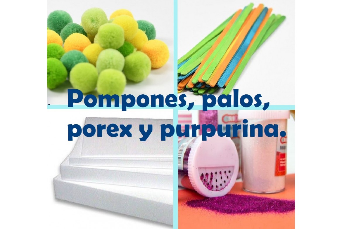 Pompones, palos, porex y purpurina: las 4 P de las manualidades.